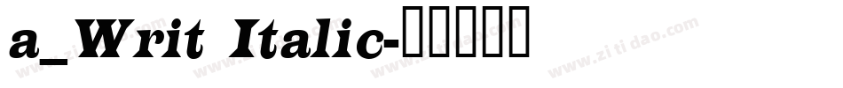a_Writ Italic字体转换